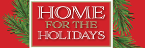 HOME FOR THE HOLIDAYS EVENT